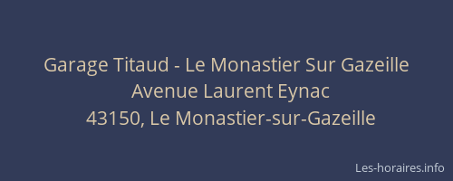 Garage Titaud - Le Monastier Sur Gazeille