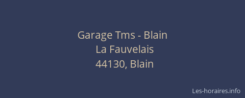 Garage Tms - Blain
