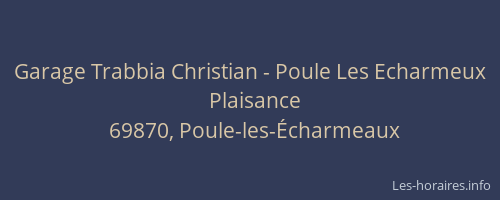 Garage Trabbia Christian - Poule Les Echarmeux