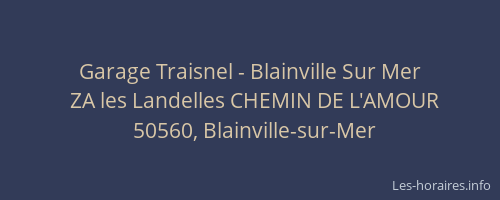 Garage Traisnel - Blainville Sur Mer