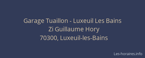 Garage Tuaillon - Luxeuil Les Bains