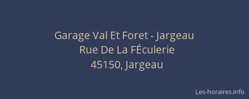 Garage Val Et Foret - Jargeau