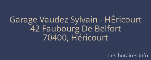 Garage Vaudez Sylvain - HÉricourt