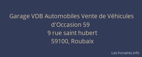 Garage VDB Automobiles Vente de Véhicules d'Occasion 59