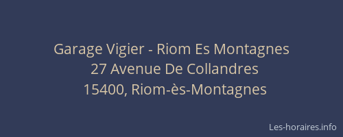 Garage Vigier - Riom Es Montagnes