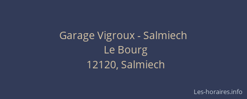 Garage Vigroux - Salmiech