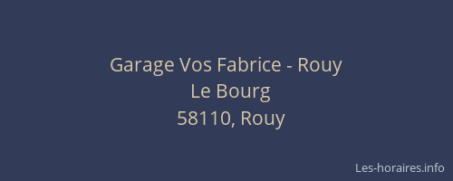 Garage Vos Fabrice - Rouy