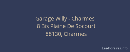 Garage Willy - Charmes