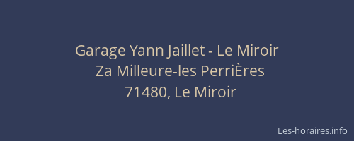 Garage Yann Jaillet - Le Miroir