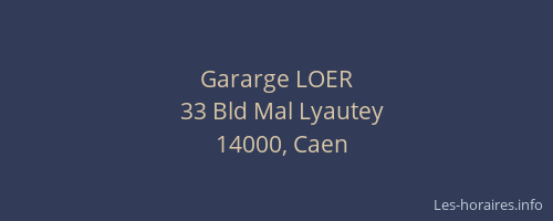 Gararge LOER