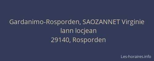 Gardanimo-Rosporden, SAOZANNET Virginie