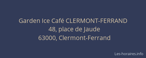 Garden Ice Café CLERMONT-FERRAND