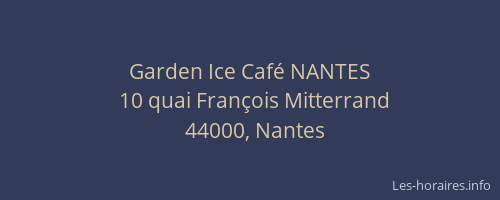 Garden Ice Café NANTES