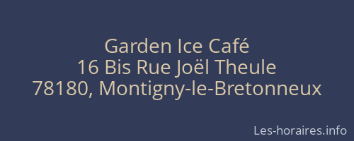 Garden Ice Café