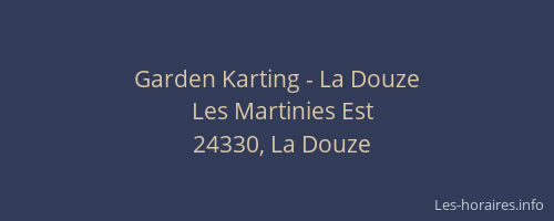 Garden Karting - La Douze