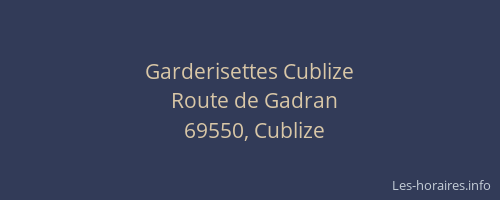 Garderisettes Cublize