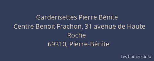 Garderisettes Pierre Bénite