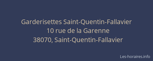 Garderisettes Saint-Quentin-Fallavier