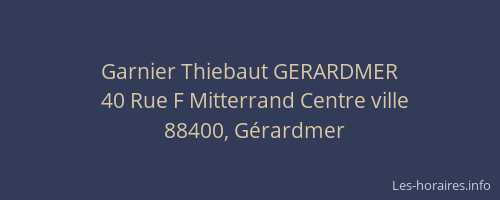 Garnier Thiebaut GERARDMER