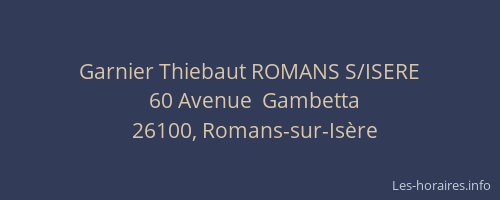 Garnier Thiebaut ROMANS S/ISERE