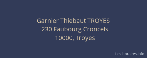 Garnier Thiebaut TROYES