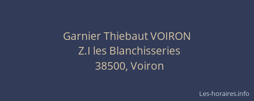 Garnier Thiebaut VOIRON