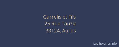 Garrelis et Fils