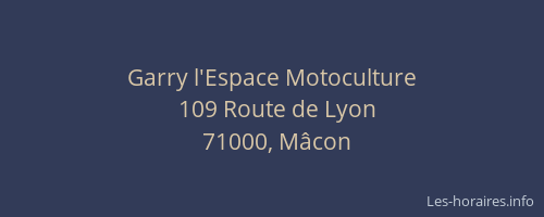 Garry l'Espace Motoculture