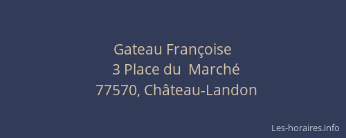 Gateau Françoise