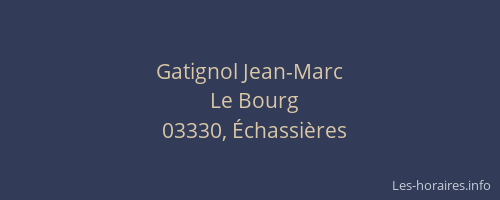Gatignol Jean-Marc