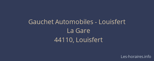 Gauchet Automobiles - Louisfert