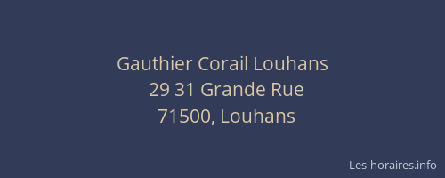 Gauthier Corail Louhans