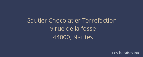 Gautier Chocolatier Torréfaction