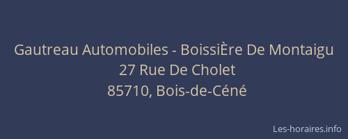 Gautreau Automobiles - BoissiÈre De Montaigu