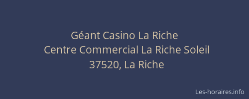 Géant Casino La Riche
