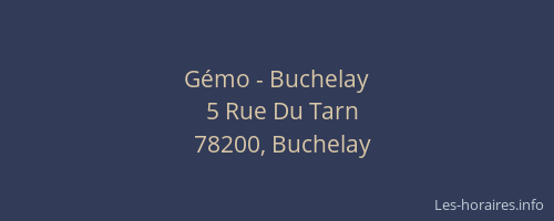 G&eacute;mo - Buchelay