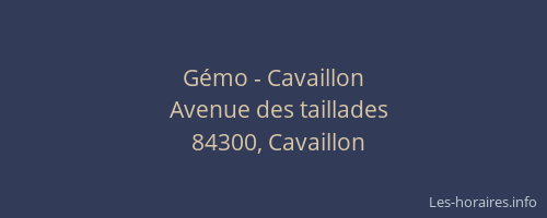 G&eacute;mo - Cavaillon