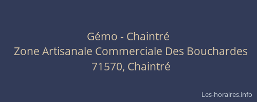 G&eacute;mo - Chaintr&eacute;