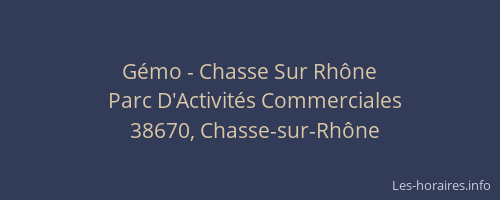 Gémo - Chasse Sur Rhône