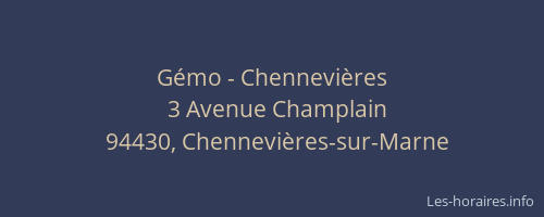 G&eacute;mo - Chennevi&egrave;res