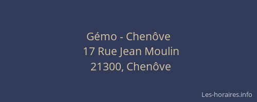 G&eacute;mo - Chen&ocirc;ve