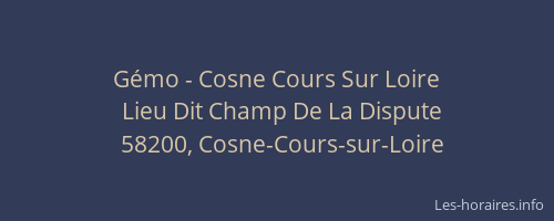 Gémo - Cosne Cours Sur Loire