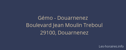 G&eacute;mo - Douarnenez