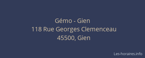 G&eacute;mo - Gien