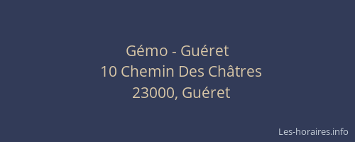 G&eacute;mo - Gu&eacute;ret