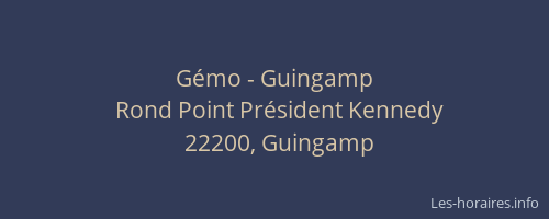 Gémo - Guingamp