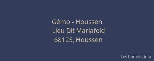 Gémo - Houssen