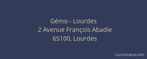 Gémo - Lourdes