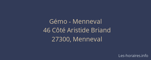 Gémo - Menneval