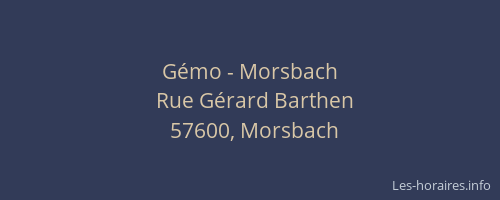 Gémo - Morsbach